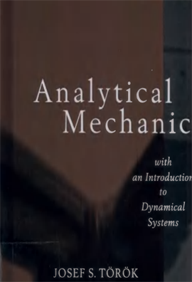 Analytical mechanics  with an introduction to dynamical systems